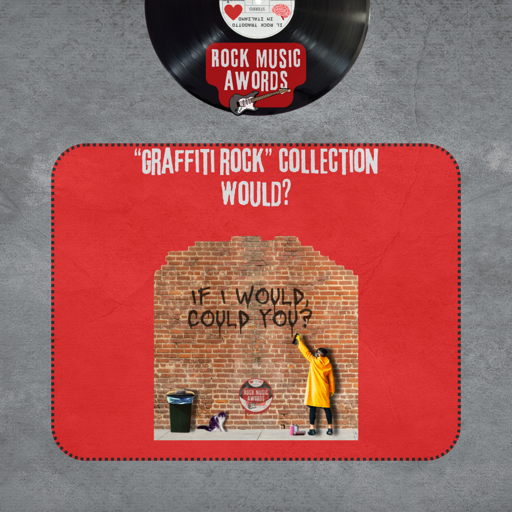 Collection Graffiti Rock - You Get What You Need!